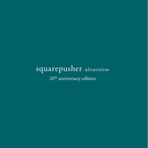 Squarepusher, Ultravisitor