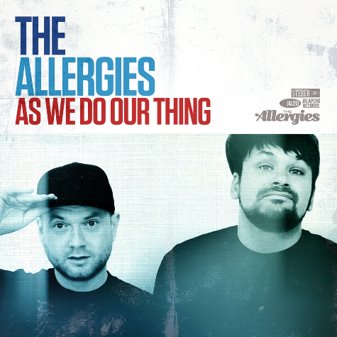 The Allergies_As We Do Our Thing