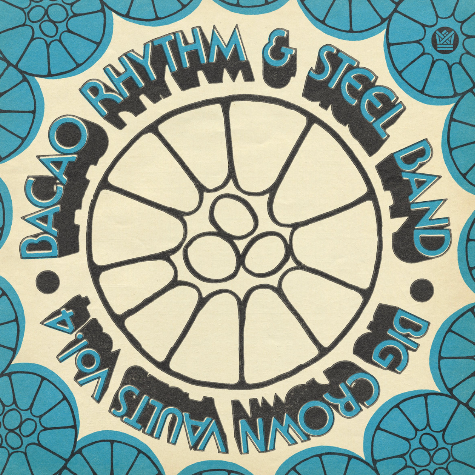 The Bacao Rhythm & Steel Band, Big Crown Vaults Volume 4