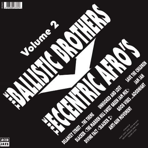 The Ballistic Brothers, vs The Eccentric Afros Volume II