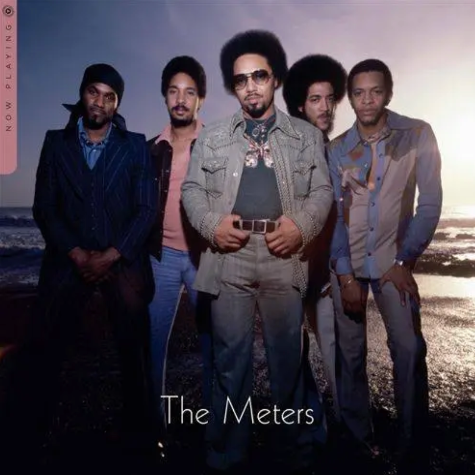 The Meters, Now Playing