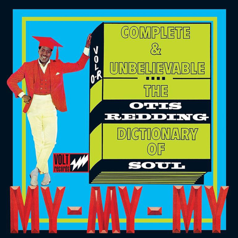 The Otis Redding Dictionary Of Soul