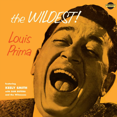 The Wildest! Louis Prima