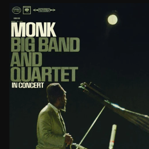 Thelonious Monk, Big Band and Quartet