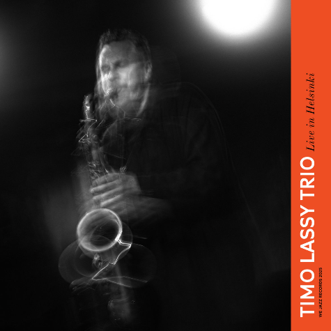 Timo Lassy Trio, Live in Helsinki