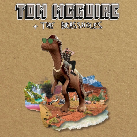 Tom McGuire & The Brassholes