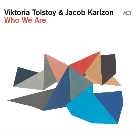 Victoria Tolstoy & Jakob Karlzon_ACT