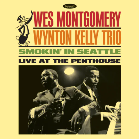 Wes Montgomery with The Wynton Kelly Trio, Smokin' In Seattle RSD25
