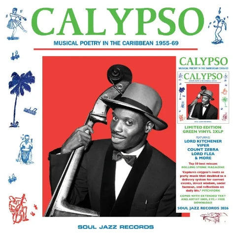 Calypso: Musical Poetry In The Caribbean 1955-69