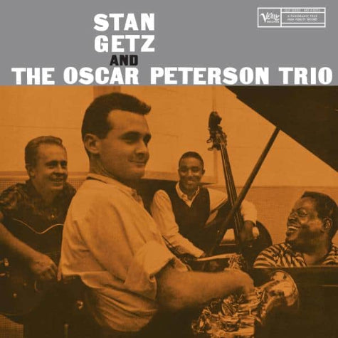 Stan Getz and the Oscar Peterson Trio