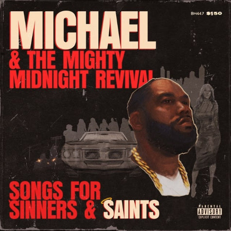 Michael & The Midnight Revival: Songs For Sinners