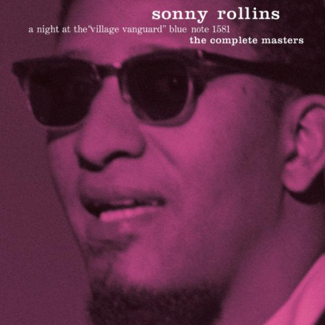 A Night At The Village Vanguard: The Complete Masters, Sonny Rollins