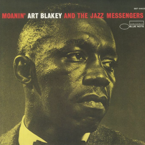 Art Blakey And The Jazz Messengers, Moanin