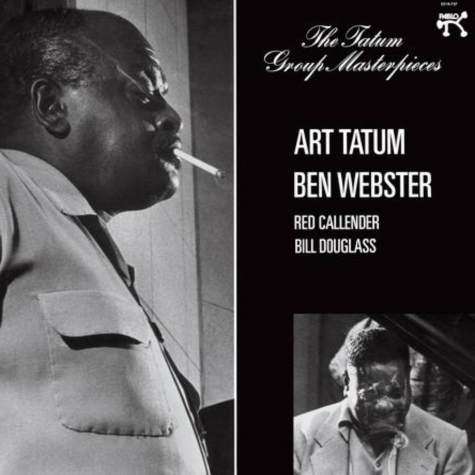 Art Tatum & Ben Webster_The Tatum Group Masterpiece