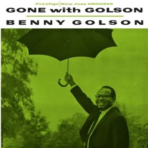 Benny Golson, Gone with Golson