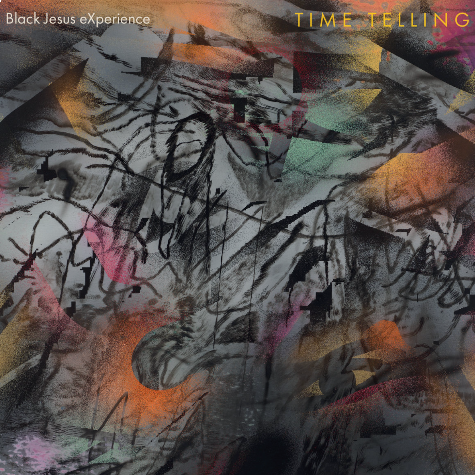 Black Jesus Experience_Time Telling