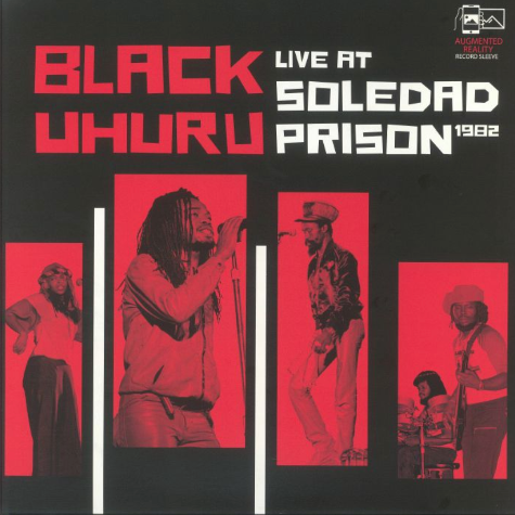 Black Uhuru, Live at Soledad Prison 1982