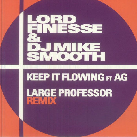 Keep It Flowing ft. A.G. (Large Professor Remix)