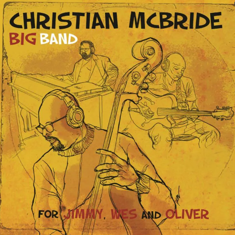 Christian McBride, For Jimmy, Wes and Oliver