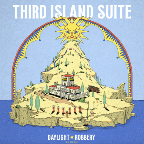 Daylight Robbery, Third Island Suite