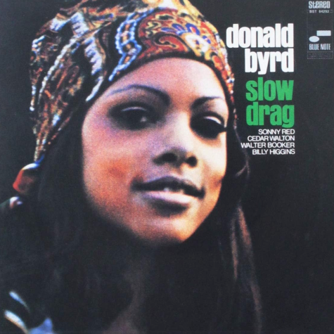 Donald Dyrd, Slow Drag
