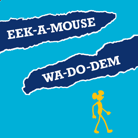 Eek-A-Mouse_Wa-Do-Dem