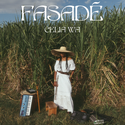 Fasade, Ceila Wa