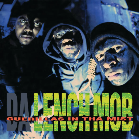 Guerrillas In Tha Mist, Da Lench mob