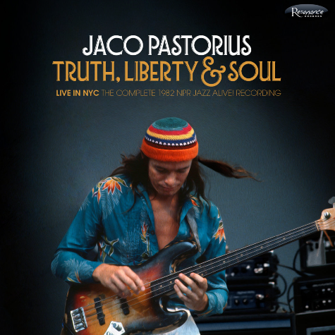Jaco Pistorius, Truth, LIberty and Soul