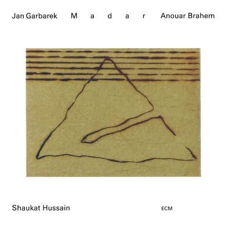 Jan Garbarek, Anouar Brahem, Shaukat Hussein, Madar