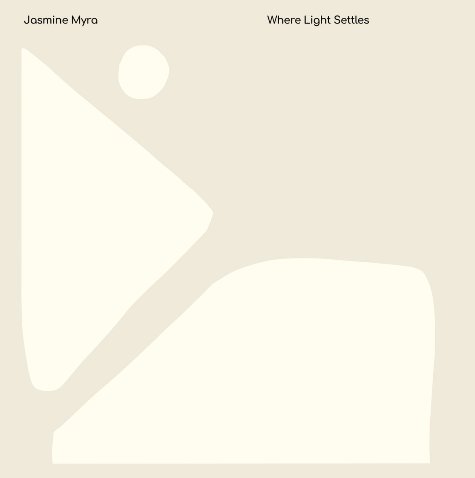 Jasmine Myra_Where Light Settles