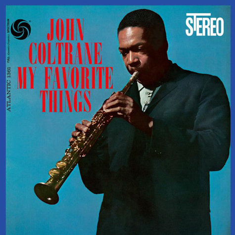 John Coltrane, My Favourite Things