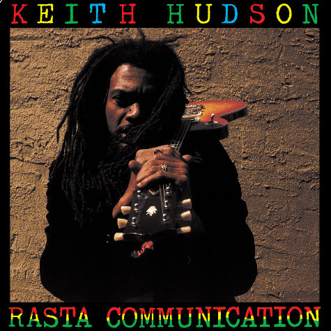 Keith Hudson_Rasta Communication