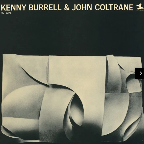 Kenny Burrell & John Coltrane