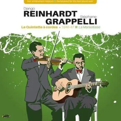 La Quintette A Cordes 1946-1947 - La Marsellaise, Django Reinhardt