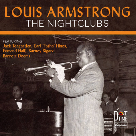 Louis Armstrong, The Nightclubs