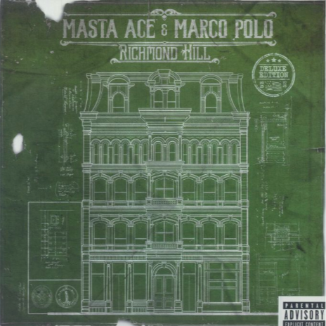 Masta Ace & Marco Polo, Richmond Hill (deluxe)