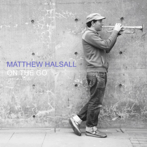 Matthew Halsall, On the go