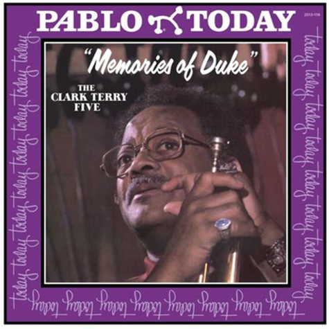 Memories of Duke The Clark Terry Five