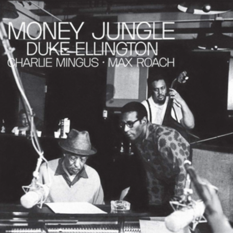 Money Jungle_Duke Ellington, Charlie Mingus, Max Roach