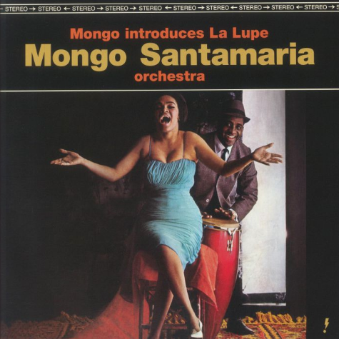 Mongo Santamaria Orchestra & La Lupe, Mongo Introduces La Lupe