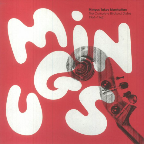 New Land, Mingus Takes Manhattan, Charles Mingus