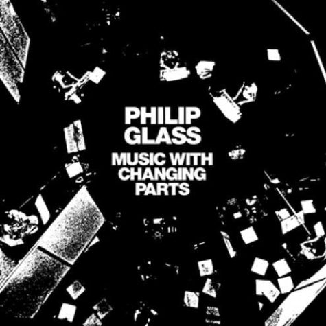 Philip Glass Music For Changing Parts