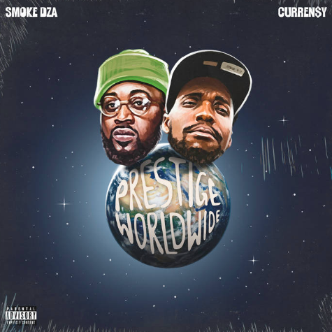 Smoke DZA & Curren$y, Prestige Worldwide