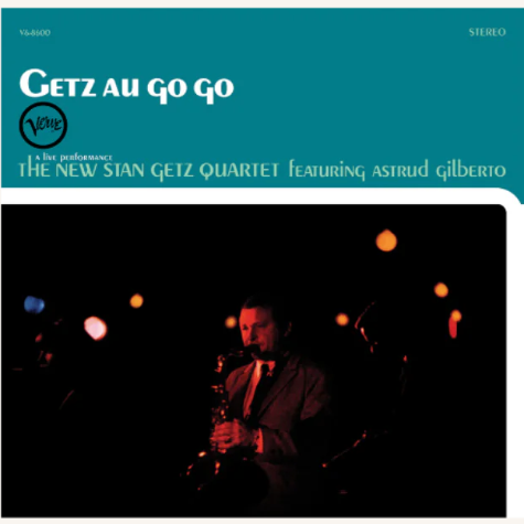 Stan Getz, Getz Au Go Go, Verve