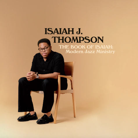 The Book Of Isaiah: Modern Jazz Ministry, Isaiah J Thompson