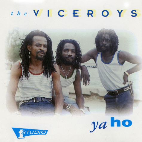 The Viceroys, Ya Ho