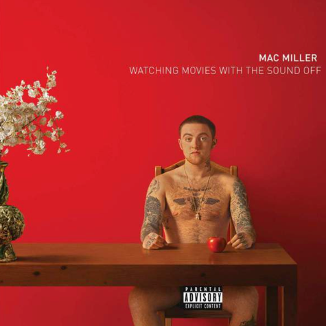 Watching Movies With The Sound Off Mac Miller