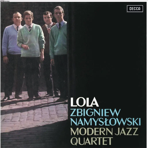 Zbigniew Namysłowski Modern Jazz Quartet_Lola