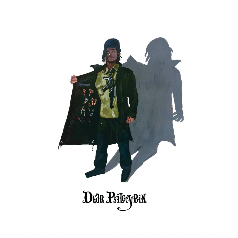 Zelooperz & Real Bad Man, Dear Psilocybin